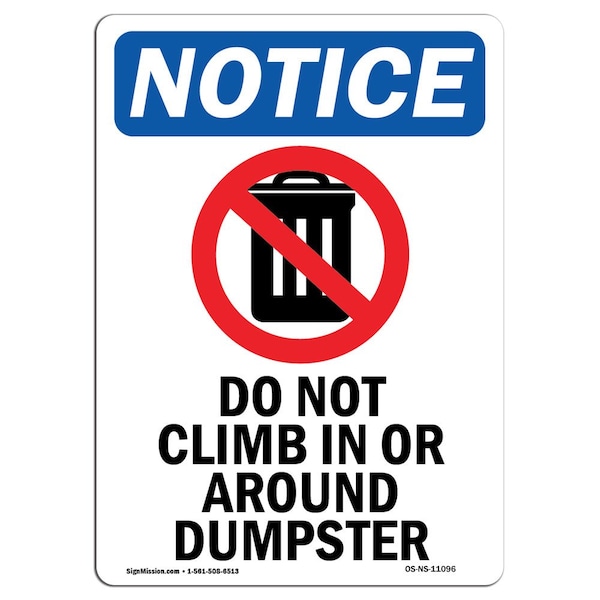Safety Sign, OSHA Notice, 5" Height, Do Not Climb In Or Sign With Symbol, Portrait, 10PK